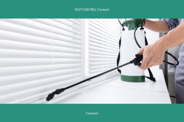 PEST CONTROL Fremont